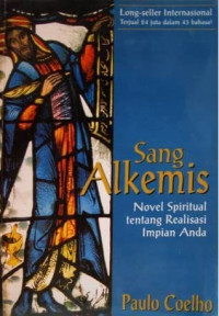 Image of Sang Alkemis : Novel Spiritual tentang Realisasi Impian Anda