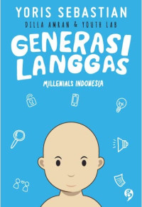 Image of Generasi Langgas : Milenials Indonesia