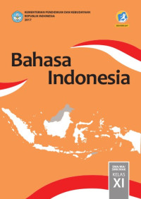 Image of Bahasa Indonesia Untuk SMA/MA/SMK/MAK Kelas XI