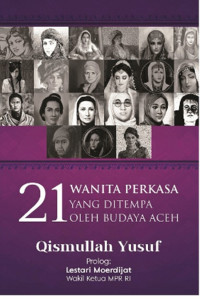 Image of 21 Wanita Perkasa yang Ditempa Oleh Budaya Aceh