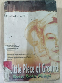 Image of A Little Piece of Ground Bola-Bola Mimpi