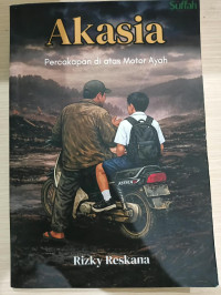 Image of AKASIA PERCAKAPAN DI ATAS MOTOR AYAH