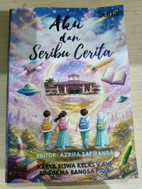 Image of AKU DAN SERIBU CERITA