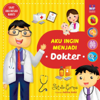 Image of Aku Ingin Menjadi menjadi Dokter