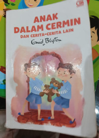 Image of Anak Dalam Cermin Dan cerita-cerita lain