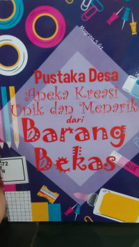 Image of Aneka Kriasi Unik dan Menarik dari Barang Bekas