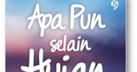 Image of Apa pun selain Hujan