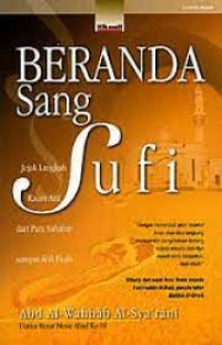 Image of Beranda Sang Sufi: Jejak Langkah Kaum Arif dari Para Sahabat sampai Ahli Fiqih