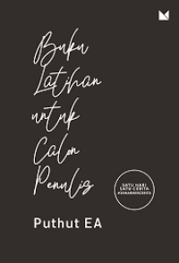 Image of Buku Latihan Untuk Calon Penulis