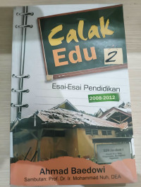 Image of CALAK EDU 2 : ESAI-ESAI PENDIDIKAN 2008-2012
