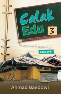 Image of Calak Edu 3: Esai-Esai Pendidikan 2012-2014