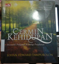 Image of Cerminan Kehidupan:Memetik Pelajaran di Setiap Perjalanan