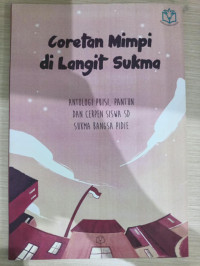 Image of CORETAN MIMPI DI LANGIT SUKMA