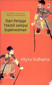 Image of Dari  Penjaja Tekstil Sampai Superwoman