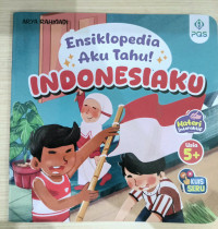 Image of ENSIKLOPEDIA AKU TAHU! : INDONESIAKU