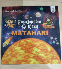 Image of ENSIKLOPEDIA SI KECIL MATAHARI