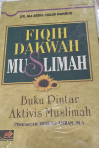 Image of Fiqih Dakwah Muslimah Buku Pintar Aktivis Muslimah
