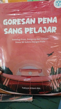 Image of Goresan Pena Sang Pelajar