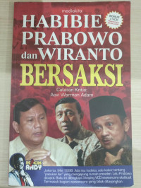 Image of HABIBIE PRABOWO DAN WIRANTO BERSAKSI