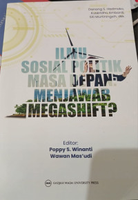 Image of Ilmu Politik masa depan menjawab megashift?