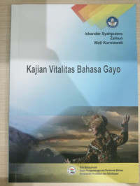 Image of KAJIAN VITALITAS BAHASA GAYO