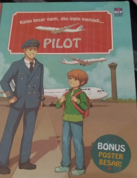 Image of Kalau Besar Nanti, Aku Ingin Menjadi Pilot