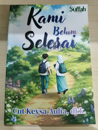 Image of KAMI BELUM SELESAI