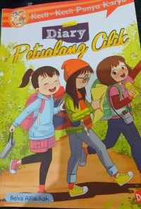 Image of Kecil - kecil punya Karya : Diary Petualang Cilik