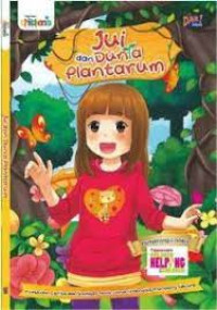Image of Kecil-Kecil Punya Karya: Jui dan Dunia Plantarum