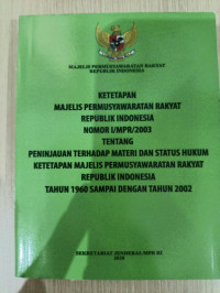 Image of KETETAPAN MPR RI NOMOR 1/MPR/2003