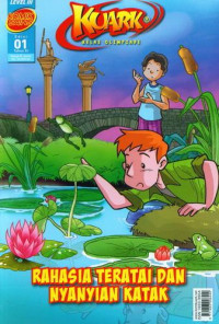 Image of Kuark: Komik sains: Rahasia teratai dan Nyanyian katak