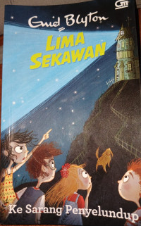 Image of Lima Sekawan : Ke Sarang Penyelundup