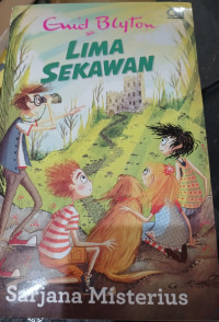 Image of Lima Sekawan : Sarjana Misterius