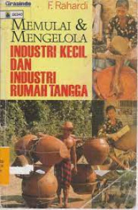 Image of Memulai dan Mengelola Industri Kecil dan Industri Rumah Tangga