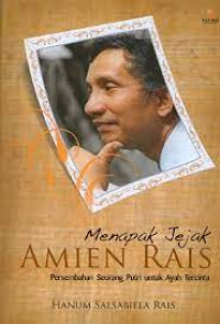 Image of Menapak Jejak Amien Rais