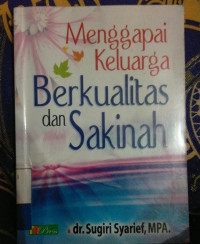 Image of menggapai keluarga berkualitas dan sakinah