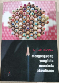 Image of MENYONGSONG YANG LAIN MEMBELA PLURALISME