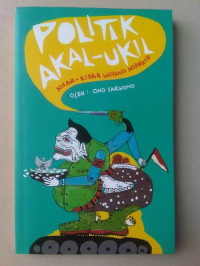 Image of Politik Akal Ukil