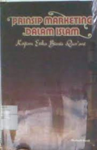 Image of Prinsip Marketing Dalam Islam