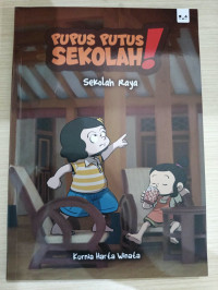 Image of PUPUS PUTUS SEKOLAH : SEKOLAH RAYA