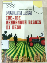 Image of PUSTAKA DESA IDE-IDE MEMBANGUN BISNIS DI DESA