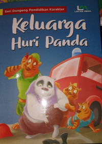 Image of Seri Dongeng Pendidikan Karakter : Keluarga Huri Panda