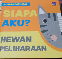 Image of Siapa Aku? Hewan Peliharaan