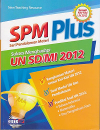 Image of SPM (Seri pedalaman Materi) Plus: Sukses menghadapi UN SD/MI 2012