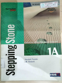 Image of STEPPING STONE : ENGLISH FOR JUNIOR HIGH SCHOOL GRADE VII 1A