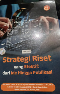 Image of Strategi Riset yang Efektif dari IDe Hingga Publikasi