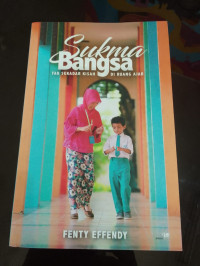 Image of Sukma Bangsa Tak Sekedar Kisah Di Ruang Ajar