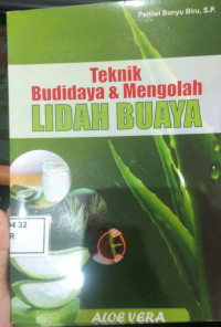 Image of Teknik Budidaya & Mengolah Lidah Buaya
