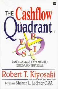 Image of The Cashflow Quadrant: Panduan Ayah Kaya menuju kebebasan Finansial