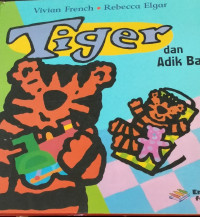 Image of Tiger dan adik baru